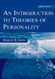 Introduction To Theories Of Personality