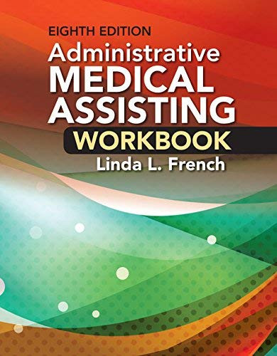 Student Workbook for French's Administrative Medical Assisting