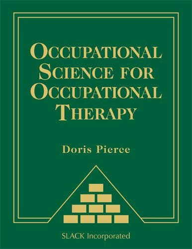 Occupational Science For Occupational Therapy
