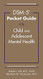 DSM-5 Pocket Guide for Child and Adolescent Mental Health