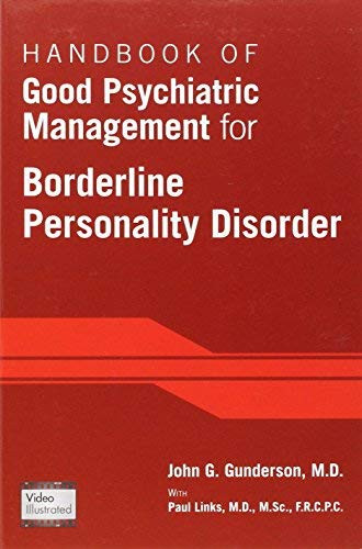 Handbook Of Good Psychiatric Management For Borderline Personality Disorder