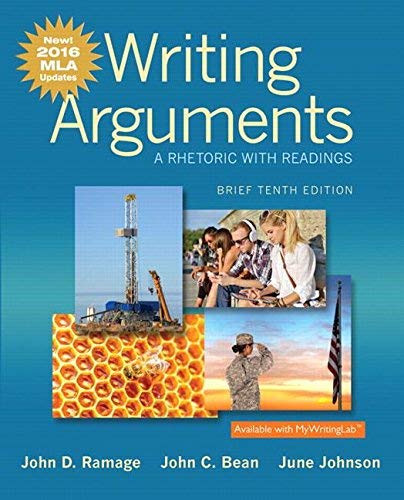 Writing Arguments: A Rhetoric with Readings