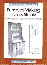 Furniture Making Plain And Simple