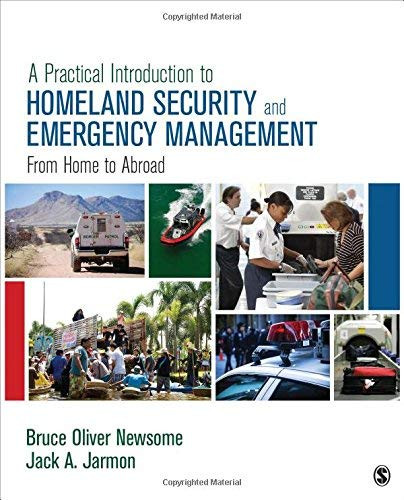 Practical Introduction to Homeland Security and Emergency Management