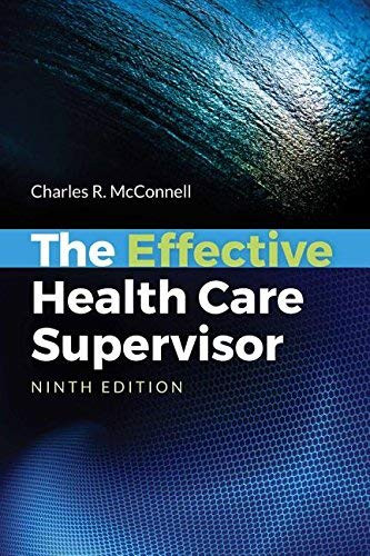 Effective Health Care Supervisor