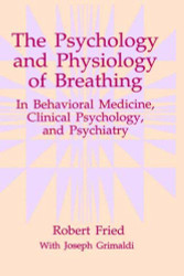 Psychology And Physiology Of Breathing