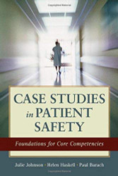 Case Studies In Patient Safety
