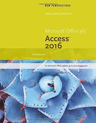 New Perspectives Microsoft Office 365 and Access 2016