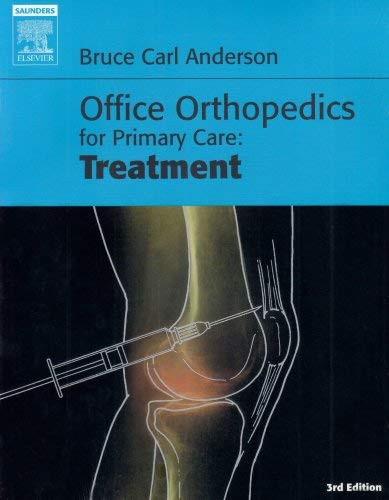 Office Orthopedics For Primary Care