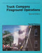 Truck Co Fireground Operations
