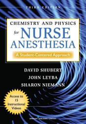 Chemistry And Physics For Nurse Anesthesia