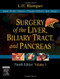 Surgery Of The Liver And Biliary Tract