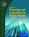 Essentials Of Planning And Evaluation For Public Health