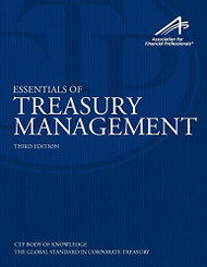 Essentials Of Treasury Management by Association for Financial Professionals