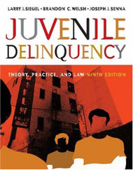 Juvenile Delinquency Theory Practice And Law