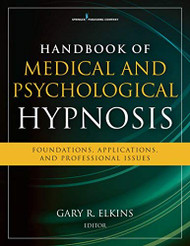 Clinician's Guide to Medical and Psychological Hypnosis
