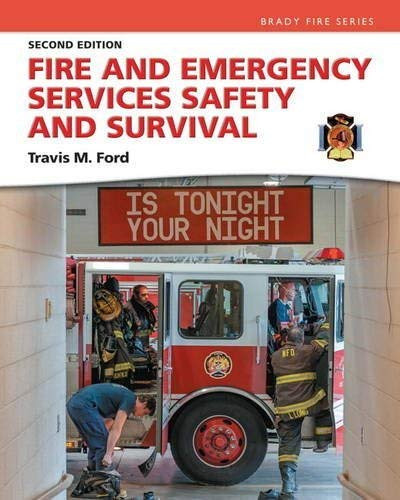 Fire and Emergency Services Safety and Survival
