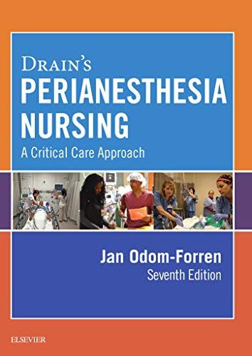 Drain's Perianesthesia Nursing