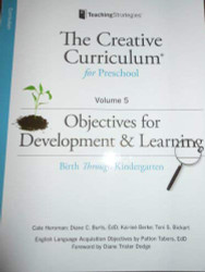 Creative Curriculum For Preschool - Objectives for Development & Learning