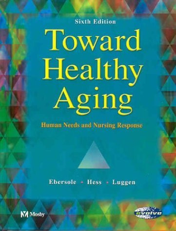 Toward Healthy Aging