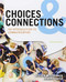Choices And Connections