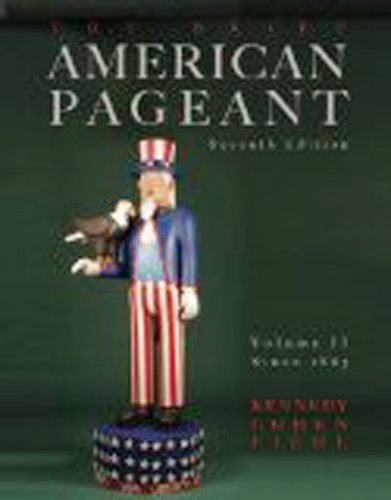 Brief American Pageant A History Of The Republic Volume 2