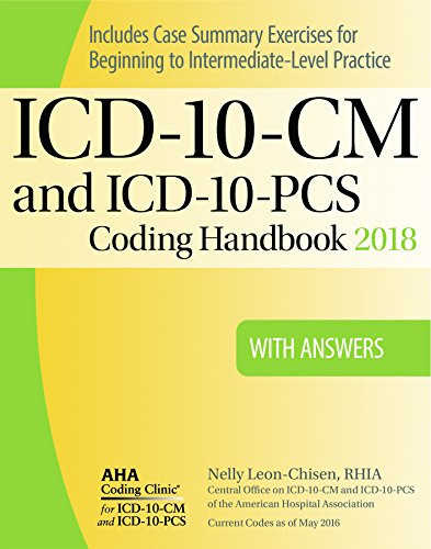 ICD-10-CM and ICD-10-PCS Coding Handbook
