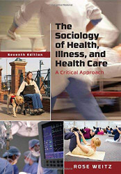 Sociology Of Health Illness And Health Care