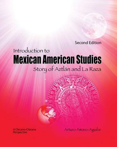 Introduction To Mexican American Studies