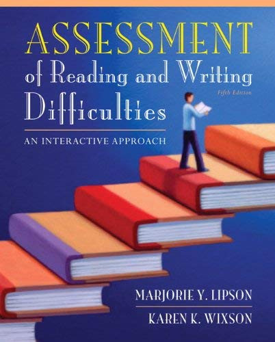 Assessment and Instruction of Reading and Writing Difficulty