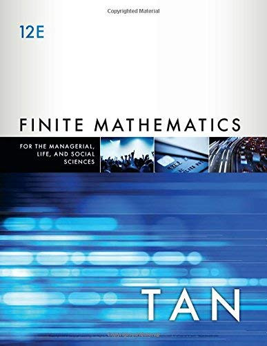 Finite Mathematics for the Managerial Life and Social Sciences