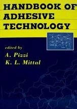 Handbook Of Adhesive Technology