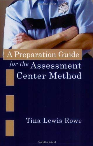 Preparation Guide For The Assessment Center Method