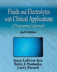 Fluids And Electrolytes With Clinical Applications