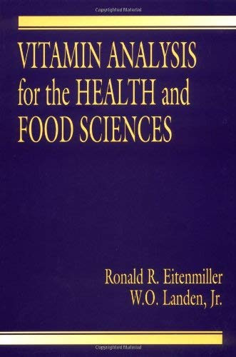 Vitamin Analysis For The Health And Food Sciences