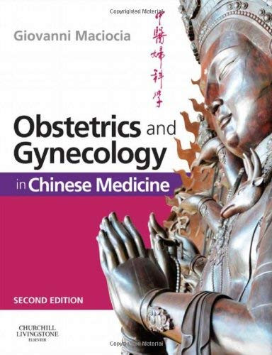 Obstetrics And Gynecology In Chinese Medicine