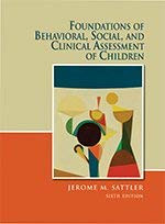 Foundations Of Behavioral Social And Clinical Assessment Of Children