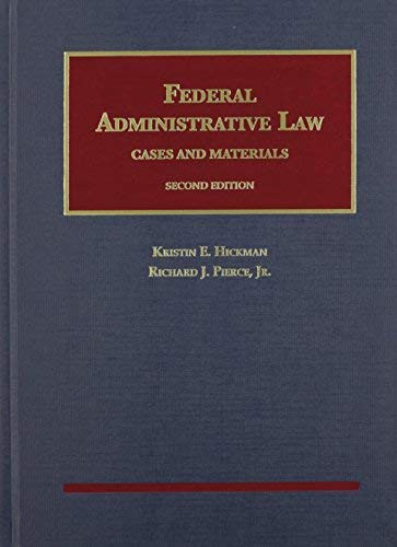 Federal Administrative Law Cases And Materials