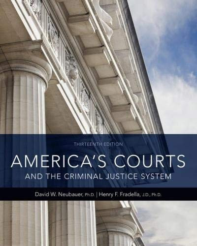 America's Courts And The Criminal Justice System