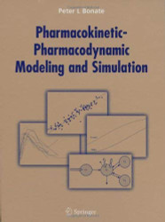 Pharmacokinetic-Pharmacodynamic Modeling And Simulation