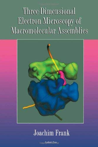 Three-Dimensional Electron Microscopy of Macromolecular Assemblies