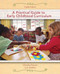 Practical Guide To Early Childhood Curriculum