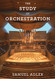 Study of Orchestration