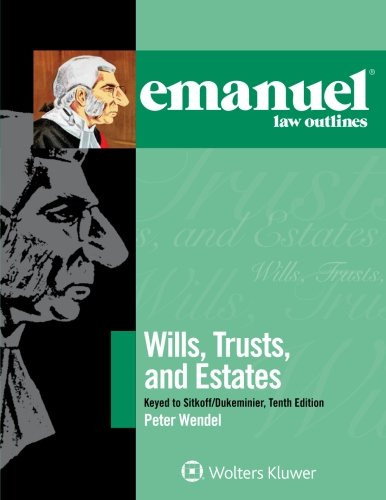 Emanuel Law Outlines Wills Trusts And Estates