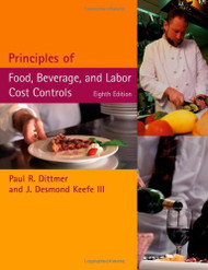 Principles Of Food Beverage And Labor Cost Controls