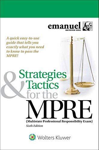 Strategies And Tactics For The MPRE