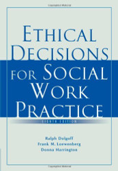Ethical Decisions For Social Work Practice
