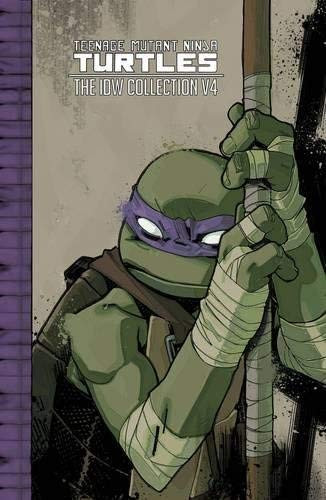 Teenage Mutant Ninja Turtles The IDW Collection Volume 4