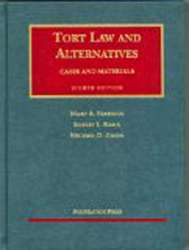Tort Law And Alternatives