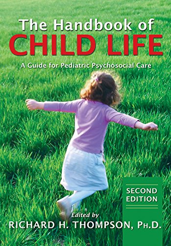 Handbook of Child Life